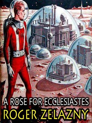 cover image of A Rose for Ecclesiastes